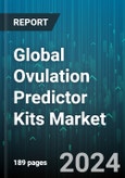 Global Ovulation Predictor Kits Market by Type (Saliva-Based, Urine-Based), Application (Clinics, Diagnostic Centers, Fertility Centers) - Forecast 2024-2030- Product Image