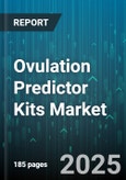 Ovulation Predictor Kits Market by Product Type, Distribution Channel, End User, Technology, Price Range - Global Forecast to 2030- Product Image