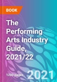 The Performing Arts Industry Guide, 2021/22- Product Image