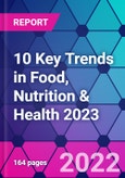 10 Key Trends in Food, Nutrition & Health 2023- Product Image