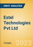 Estel Technologies Pvt Ltd - Strategic SWOT Analysis Review- Product Image