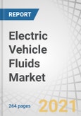 Electric Vehicle Fluids Market by Product Type (Engine oil, Coolants, Transmission Fluids, and Greases), Vehicle type (On-highway vehicle, Off-highway vehicle), Propulsion Type (Hybrid EV, Battery EV), Fill Type, and Region - Global Forecast to 2030- Product Image