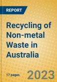 Recycling of Non-metal Waste in Australia- Product Image