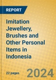 Imitation Jewellery, Brushes and Other Personal Items in Indonesia- Product Image