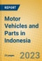 Motor Vehicles and Parts in Indonesia: ISIC 34 - Product Thumbnail Image