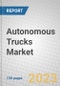 Autonomous Trucks: Global Markets 2021-2026 - Product Image