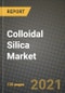 Colloidal Silica Market Review 2021 and Strategic Plan for 2022 - Insights, Trends, Competition, Growth Opportunities, Market Size, Market Share Data and Analysis Outlook to 2028 - Product Image
