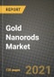 Gold Nanorods Market Review 2021 and Strategic Plan for 2022 - Insights, Trends, Competition, Growth Opportunities, Market Size, Market Share Data and Analysis Outlook to 2028 - Product Thumbnail Image