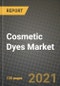 Cosmetic Dyes Market Review 2021 and Strategic Plan for 2022 - Insights, Trends, Competition, Growth Opportunities, Market Size, Market Share Data and Analysis Outlook to 2028 - Product Image