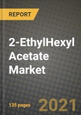2-EthylHexyl Acetate Market Review 2021 and Strategic Plan for 2022 - Insights, Trends, Competition, Growth Opportunities, Market Size, Market Share Data and Analysis Outlook to 2028- Product Image