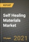 Self Healing Materials Market Review 2021 and Strategic Plan for 2022 - Insights, Trends, Competition, Growth Opportunities, Market Size, Market Share Data and Analysis Outlook to 2028 - Product Image