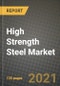 High Strength Steel Market Review 2021 and Strategic Plan for 2022 - Insights, Trends, Competition, Growth Opportunities, Market Size, Market Share Data and Analysis Outlook to 2028 - Product Image