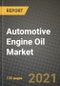Automotive Engine Oil Market Review 2021 and Strategic Plan for 2022 - Insights, Trends, Competition, Growth Opportunities, Market Size, Market Share Data and Analysis Outlook to 2028 - Product Image