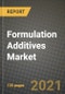 Formulation Additives Market Review 2021 and Strategic Plan for 2022 - Insights, Trends, Competition, Growth Opportunities, Market Size, Market Share Data and Analysis Outlook to 2028 - Product Image