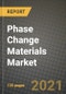 Phase Change Materials Market Review 2021 and Strategic Plan for 2022 - Insights, Trends, Competition, Growth Opportunities, Market Size, Market Share Data and Analysis Outlook to 2028 - Product Thumbnail Image