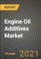 Engine Oil Additives Market Review 2021 and Strategic Plan for 2022 - Insights, Trends, Competition, Growth Opportunities, Market Size, Market Share Data and Analysis Outlook to 2028 - Product Image