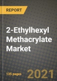 2-Ethylhexyl Methacrylate Market Review 2021 and Strategic Plan for 2022 - Insights, Trends, Competition, Growth Opportunities, Market Size, Market Share Data and Analysis Outlook to 2028- Product Image