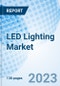 LED Lighting Market: Global Market Size, Forecast, Insights, and Competitive Landscape - Product Image
