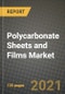 Polycarbonate Sheets and Films Market Review 2021 and Strategic Plan for 2022 - Insights, Trends, Competition, Growth Opportunities, Market Size, Market Share Data and Analysis Outlook to 2028 - Product Image