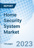 Home Security System Market: Global Market Size, Forecast, Insights, and Competitive Landscape- Product Image