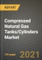 Compressed Natural Gas (CNG) Tanks/Cylinders Market Review 2021 and Strategic Plan for 2022 - Insights, Trends, Competition, Growth Opportunities, Market Size, Market Share Data and Analysis Outlook to 2028 - Product Thumbnail Image