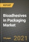 Bioadhesives in Packaging Market Review 2021 and Strategic Plan for 2022 - Insights, Trends, Competition, Growth Opportunities, Market Size, Market Share Data and Analysis Outlook to 2028 - Product Image