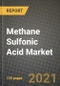 Methane Sulfonic Acid Market Review 2021 and Strategic Plan for 2022 - Insights, Trends, Competition, Growth Opportunities, Market Size, Market Share Data and Analysis Outlook to 2028 - Product Thumbnail Image