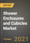 Shower Enclosures and Cubicles Market Review 2021 and Strategic Plan for 2022 - Insights, Trends, Competition, Growth Opportunities, Market Size, Market Share Data and Analysis Outlook to 2028 - Product Image