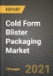 Cold Form Blister Packaging Market Review 2021 and Strategic Plan for 2022 - Insights, Trends, Competition, Growth Opportunities, Market Size, Market Share Data and Analysis Outlook to 2028 - Product Image