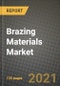 Brazing Materials Market Review 2021 and Strategic Plan for 2022 - Insights, Trends, Competition, Growth Opportunities, Market Size, Market Share Data and Analysis Outlook to 2028 - Product Image