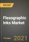 Flexographic Inks Market Review 2021 and Strategic Plan for 2022 - Insights, Trends, Competition, Growth Opportunities, Market Size, Market Share Data and Analysis Outlook to 2028 - Product Image