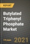 Butylated Triphenyl Phosphate Market Review 2021 and Strategic Plan for 2022 - Insights, Trends, Competition, Growth Opportunities, Market Size, Market Share Data and Analysis Outlook to 2028 - Product Image