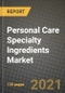 Personal Care Specialty Ingredients Market Review 2021 and Strategic Plan for 2022 - Insights, Trends, Competition, Growth Opportunities, Market Size, Market Share Data and Analysis Outlook to 2028 - Product Thumbnail Image