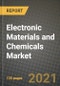 Electronic Materials and Chemicals Market Review 2021 and Strategic Plan for 2022 - Insights, Trends, Competition, Growth Opportunities, Market Size, Market Share Data and Analysis Outlook to 2028 - Product Image