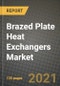 Brazed Plate Heat Exchangers Market Review 2021 and Strategic Plan for 2022 - Insights, Trends, Competition, Growth Opportunities, Market Size, Market Share Data and Analysis Outlook to 2028 - Product Image