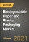 Biodegradable Paper and Plastic Packaging Market Review 2021 and Strategic Plan for 2022 - Insights, Trends, Competition, Growth Opportunities, Market Size, Market Share Data and Analysis Outlook to 2028 - Product Image