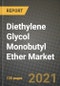 Diethylene Glycol Monobutyl Ether Market Review 2021 and Strategic Plan for 2022 - Insights, Trends, Competition, Growth Opportunities, Market Size, Market Share Data and Analysis Outlook to 2028 - Product Image