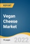 Vegan Cheese Market Size, Share & Trends Analysis Report by Product (Mozzarella, Ricotta, Cheddar, Parmesan, Cream Cheese), by Source (Cashew, Soy), by End Use (B2C, B2B), by Region, and Segment Forecasts, 2022-2030 - Product Image