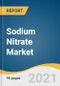 Sodium Nitrate Market Size, Share & Trends Analysis Report By Grade (Pharmaceutical, Industrial, Food), By Application (Fertilizers, Chemicals, Glass), By Region (CSA, APAC), And Segment Forecasts, 2021-2028 - Product Image
