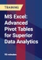 MS Excel: Advanced Pivot Tables for Superior Data Analytics - Product Thumbnail Image