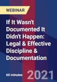 If It Wasn't Documented It Didn't Happen: Legal & Effective Discipline & Documentation - Webinar (Recorded)- Product Image