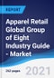 Apparel Retail Global Group of Eight (G8) Industry Guide - Market Summary, Competitive Analysis and Forecast to 2025 - Product Image