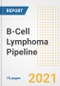 B-Cell Lymphoma Pipeline Drugs and Companies, 2021- Phase, Mechanism of Action, Route, Licensing/Collaboration, Pre-clinical and Clinical Trials - Product Image