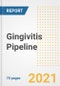 Gingivitis Pipeline Drugs and Companies, 2021- Phase, Mechanism of Action, Route, Licensing/Collaboration, Pre-clinical and Clinical Trials - Product Image