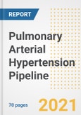 Pulmonary Arterial Hypertension Pipeline Drugs and Companies, 2021- Phase, Mechanism of Action, Route, Licensing/Collaboration, Pre-clinical and Clinical Trials- Product Image