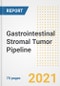 Gastrointestinal Stromal Tumor Pipeline Drugs and Companies, 2021- Phase, Mechanism of Action, Route, Licensing/Collaboration, Pre-clinical and Clinical Trials - Product Image