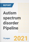 Autism spectrum disorder (ASD) Pipeline Drugs and Companies, 2021- Phase, Mechanism of Action, Route, Licensing/Collaboration, Pre-clinical and Clinical Trials- Product Image