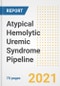 Atypical Hemolytic Uremic Syndrome Pipeline Drugs and Companies, 2021- Phase, Mechanism of Action, Route, Licensing/Collaboration, Pre-clinical and Clinical Trials - Product Image