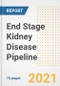 End Stage Kidney Disease Pipeline Drugs and Companies, 2021- Phase, Mechanism of Action, Route, Licensing/Collaboration, Pre-clinical and Clinical Trials - Product Image