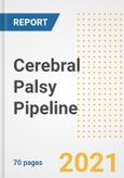 Cerebral Palsy Pipeline Drugs and Companies, 2021- Phase, Mechanism of Action, Route, Licensing/Collaboration, Pre-clinical and Clinical Trials- Product Image